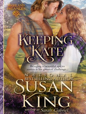cover image of Keeping Kate (Highland Dreamers, Book 2)